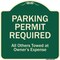 Signmission Designer Series-Parking Permit Required All Others Towed Owners Expense, 18" L, 18" H, G-1818-9798 A-DES-G-1818-9798 - alternate 1